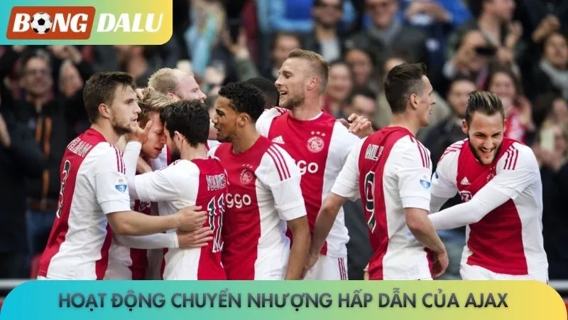 Ajax Amsterdam - Bí mật sau sự lớn mạnh của đội bóng vĩ đại 4 Hoạt động chuyển nhượng hấp dẫn của Ajax