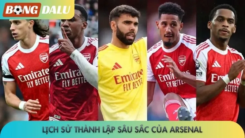 Arsenal - Khởi đầu mùa giải như mơ, Pháo thủ đã sẵn sàng? 2 Lịch sử thành lập sâu sắc của Arsenal