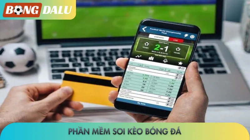 Phần mềm soi kèo bóng đá
